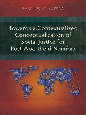 cover image of Towards a Contextualized Conceptualization of Social Justice for Post-Apartheid Namibia